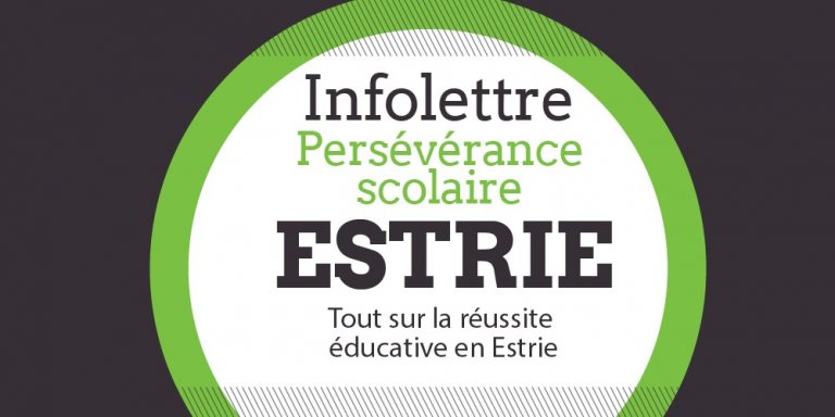 Infolettre de la persévérance scolaire en Estrie